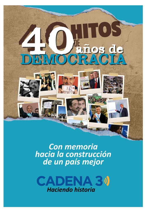 40 hitos a 40 años de la democracia