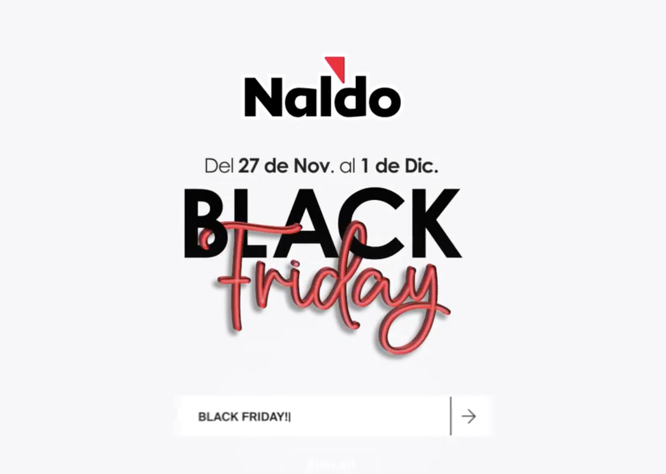 FOTO: Black Friday en Naldo: explosivos descuentos en sucursales y en el canal digital